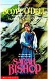 O'Dell, Scott: Sarah Bishop O'Dell, Scott: Sarah Bishop