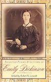 Dickinson, Emily: Selected Poems and Letters of Emily Dickinson Dickinson, Emily: Selected Poems and Letters of Emily Dickinson