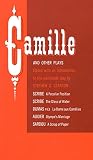 Stanton, S. S.: Camille and Other Plays
