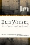 Wiesel, Elie: Dawn