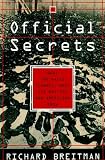 Breitman, Richard: Official Secrets: What the Nazis Planned, What the British and Americans Knew Breitman, Richard: Official Secrets: What the Nazis Planned, What the British and Americans Knew