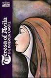 Kavanaugh, Kieran: Teresa of Avila: The Interior Castle