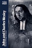 Whaling, Frank: John and Charles Wesley: Selected Prayers, Hymns, Journal Notes, Sermons, Letters and Treatises Whaling, Frank: John and Charles Wesley: Selected Prayers, Hymns, Journal Notes, Sermons, Letters and Treatises