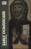 Tugwell, Simon: Early Dominicans: Selected Writings