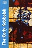 Dan, Joseph: The Early Kabbalah