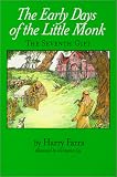 Farra, Harry: The Early Days of the Little Monk: The Seventh Gift Farra, Harry: The Early Days of the Little Monk: The Seventh Gift