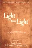 Dupre, Louis: Light from Light: An Anthology of Christian Mysticism Dupre, Louis: Light from Light: An Anthology of Christian Mysticism