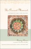 Peirce, Penney: The Present Moment: A Daybook of Clarity and Intuition Peirce, Penney: The Present Moment: A Daybook of Clarity and Intuition