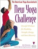 Christensen, Alice: The American Yoga Association's New Yoga Challenge: Powerful Workouts for Flexibility, Strength, Energy, and Inner Discovery Christensen, Alice: The American Yoga Association's New Yoga Challenge: Powerful Workouts for Flexibility, Strength, Energy, and Inner Discovery