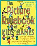 Henderson, Roxanne: The Picture Rulebook of Kids' Games