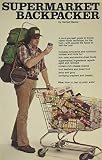 Barker, Harriett: Supermarket Backpacker