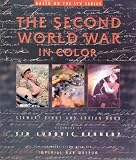 Wood, Adrian: Second World War in Color Wood, Adrian: Second World War in Color
