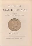 Simon, John Y.: The Papers of Ulysses S. Grant: October 1, 1861-January 7, 1862