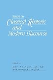 Connors, Robert: Essays on Classical Rhetoric and Modern Discourse Connors, Robert: Essays on Classical Rhetoric and Modern Discourse