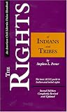 Pevar, Stephen L.: The Rights of Indians and Tribes: Che Basic Aclu Guide to Indian Tribal Rights Pevar, Stephen L.: The Rights of Indians and Tribes: Che Basic Aclu Guide to Indian Tribal Rights
