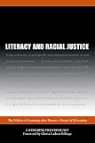 Prendergast, Catherine: Literacy and Racial Justice: The Politics of Learning After Brown V. Board of Education