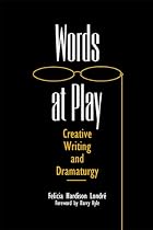 Words at Play: Creative Writing and&hellip;