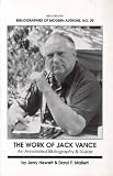 Mallett, Daryl F.: The Work of Jack Vance: An Annotated Bibliography & Guide Mallett, Daryl F.: The Work of Jack Vance: An Annotated Bibliography & Guide