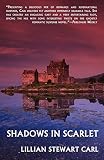 Carl, Lillian Stewart: Shadows in Scarlet Carl, Lillian Stewart: Shadows in Scarlet