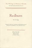 Melville, Herman: Redburn, His First Voyage: Being the Sailor-Boy Confessions and Reminiscences of the Son-Of-A-Gentleman, in the Merchant Service