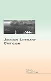Sugg, Richard P.: Jungian Literary Criticism