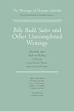 Melville, Herman: Billy Budd Melville, Herman: Billy Budd