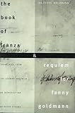 Bachmann, Ingeborg: The Book of Franza & Requiem for Fanny Goldman