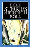 Boll, Heinrich: The Stories of Heinrich Boll Boll, Heinrich: The Stories of Heinrich Boll