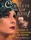 Delamar, Penny: The Complete Make-Up Artist: Working in Film, Television and Theatre