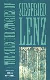 Mitchell, Breon: Selected Stories of Siegfried Lenz Mitchell, Breon: Selected Stories of Siegfried Lenz