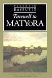 Bouis, Antonina W.: Farewell to Matyora