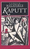 Malaparte, Curzio: Kaputt Malaparte, Curzio: Kaputt