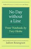 Olesha, Yury: No Day Without a Line: From Notebooks