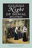 Bunin, Ivan: Night Of Denial: Stories And Novellas