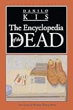 Kis, Danilo: The Encyclopedia of the Dead