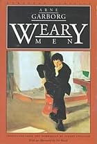 Weary Men (European Classics) by Arne&hellip;