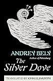 Bely, Andrey: The Silver Dove