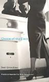 Giraudoux, Jean: Choice of the Elect