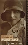 Ceplair, Larry: A Great Lady: A Life of the Screenwriter Sonya Levien Ceplair, Larry: A Great Lady: A Life of the Screenwriter Sonya Levien