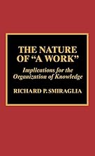 The nature of a work : implications for&hellip;