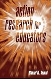 Tomal, Daniel R.: Action Research for Educators