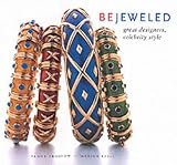 Proddow, Penny: Bejeweled : Great Designers, Celebrity Style Proddow, Penny: Bejeweled : Great Designers, Celebrity Style