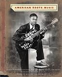 Santelli, Robert: American Roots Music Santelli, Robert: American Roots Music