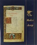 McTigue, Bernard: The Medici Aesop: From the Spencer Collection of the New York Public Library