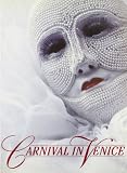Rowen, David: Carnival in Venice Rowen, David: Carnival in Venice
