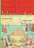 Abrams, Harry N., Staff: Islamic Art in Context
