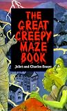 Snape, Juliet: Great Creepy Maze Book