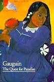 Cachin, Francoise: Gauguin: The Quest for Paradise