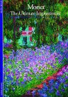 Patin, Sylvie: Monet: The Ultimate Impressionist
