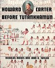 Taylor, John H.: Howard Carter: Before Tutankhamun Taylor, John H.: Howard Carter: Before Tutankhamun